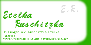 etelka ruschitzka business card